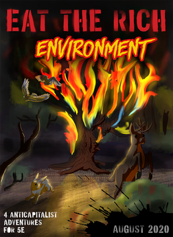 Eat The Rich: Environment