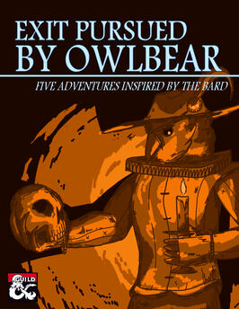 Exit Pursued By Owlbear